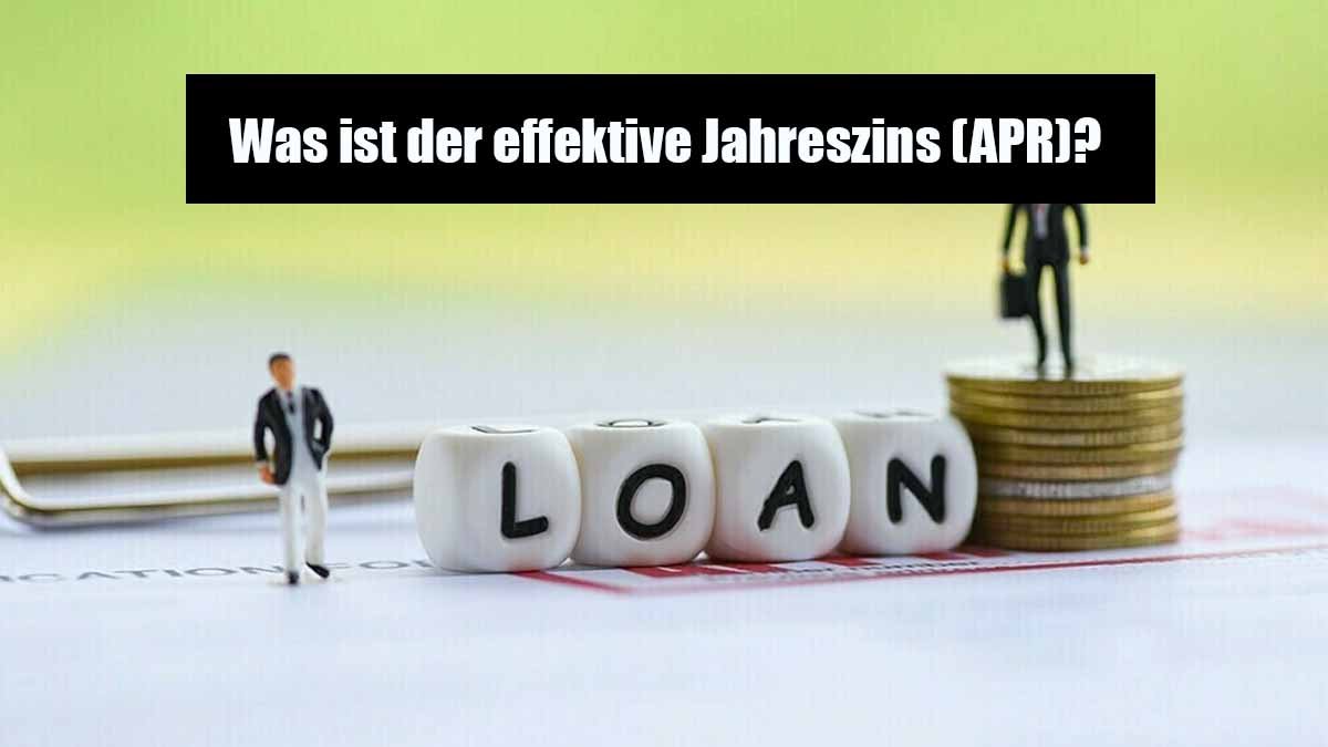 Effektiver Jahreszins (APR) einfach erklärt