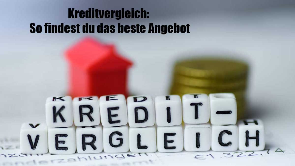 Kreditvergleich: So findest du das beste Angebot